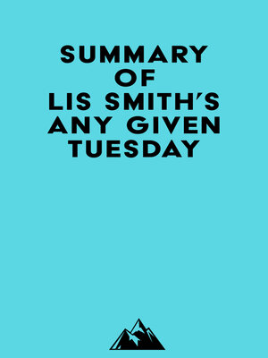 cover image of Summary of Lis Smith's Any Given Tuesday